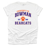 Property of Bowman Bearcats Paw White T-shirt