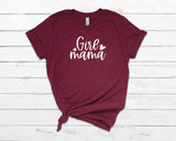 Girl Mama t-shirt maroon