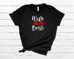 Wife-Mom-Boss T-shirt Black